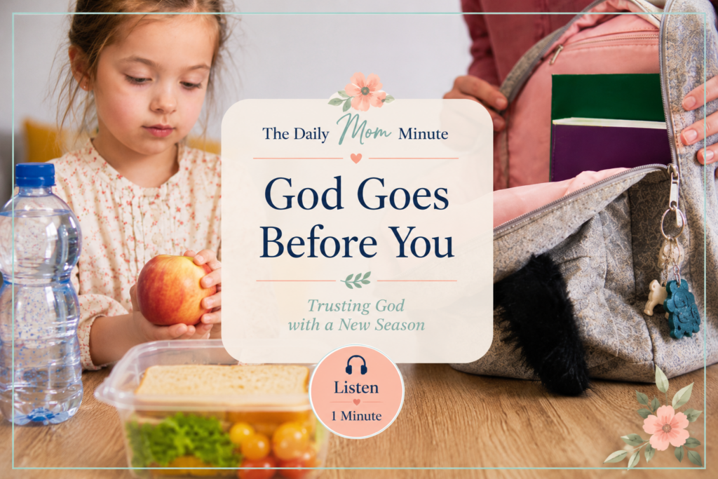 God Goes Before You