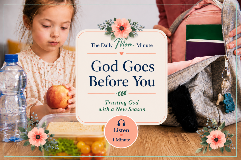God Goes Before You