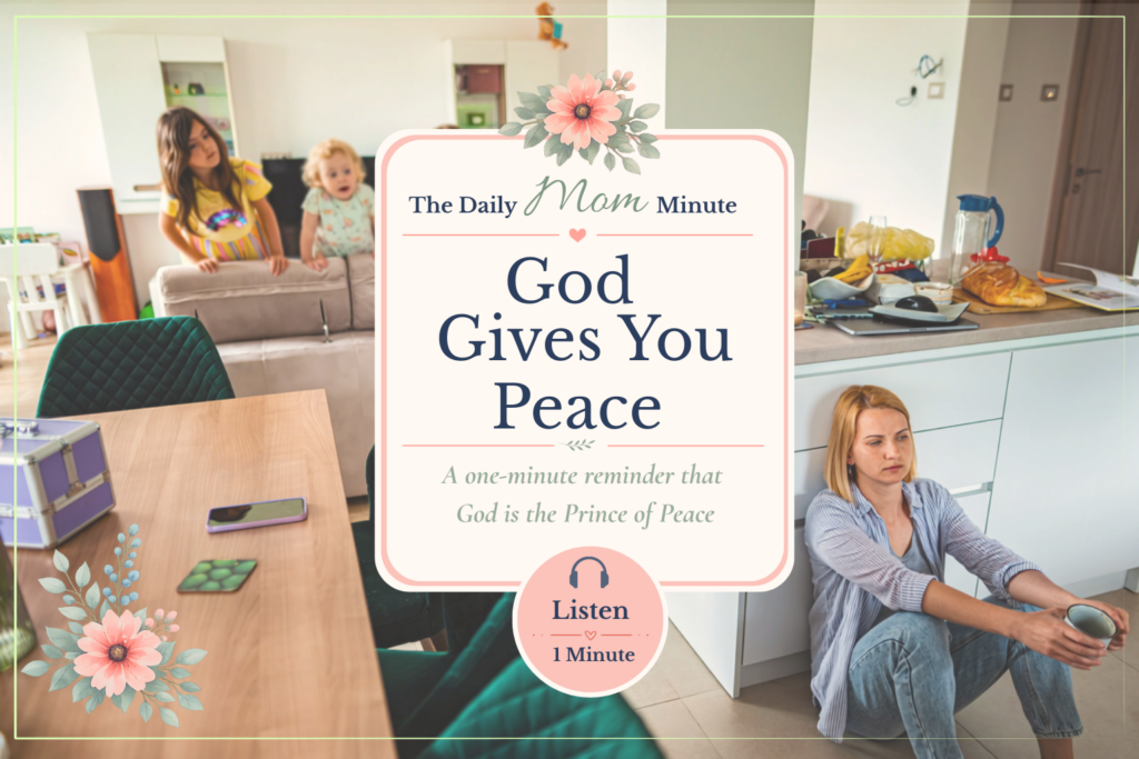 God Gives You Peace